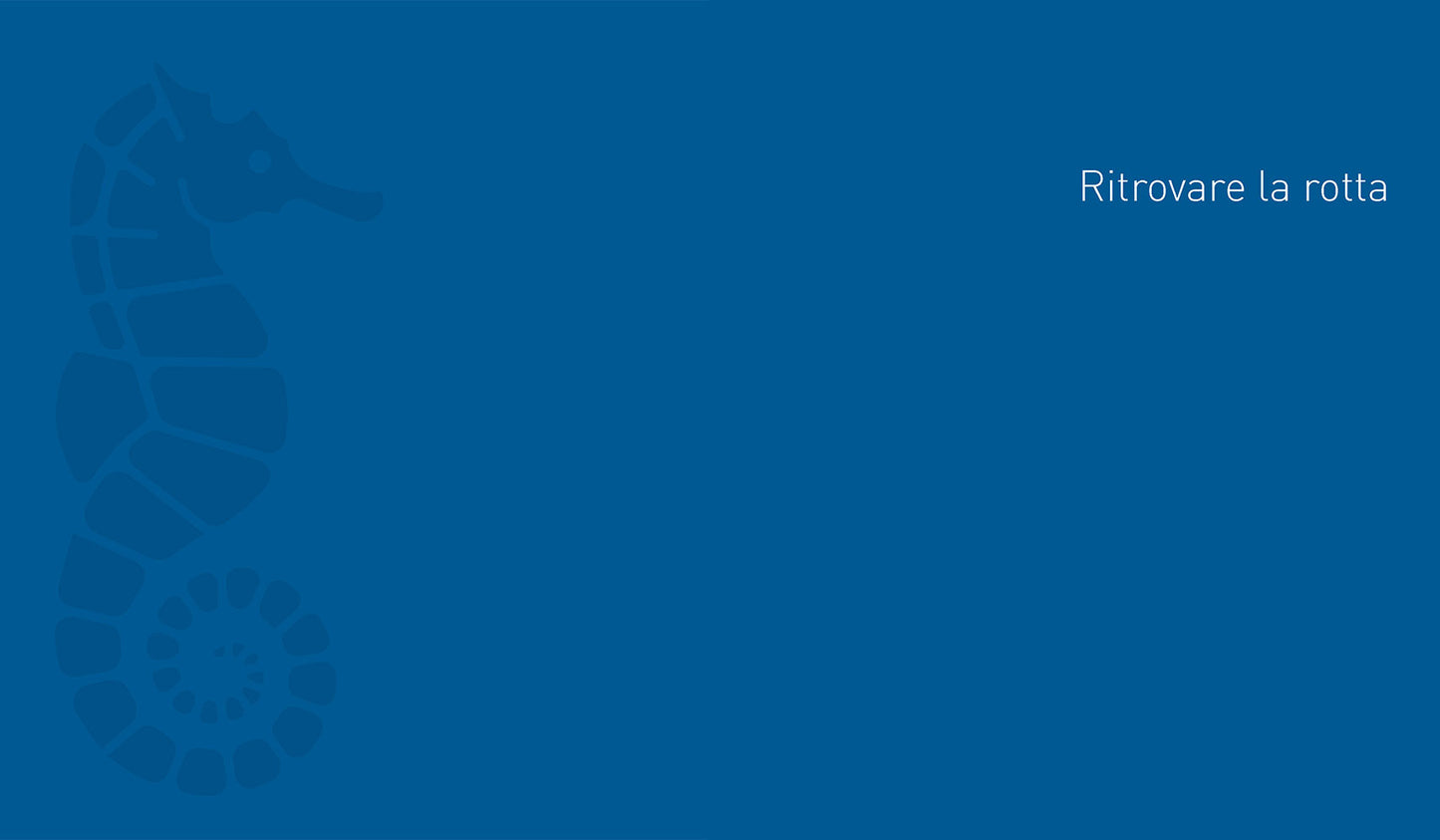 La vita del mare  il mare per la vita. 150 anni di ricerca alla Stazione Zoologica Anton Dohrn