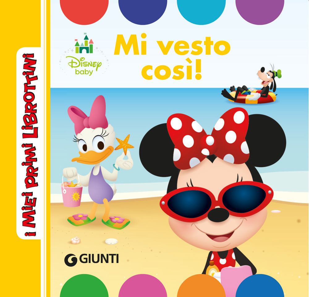 I Miei Primi Librottini - Disney Baby. Mi vesto così!