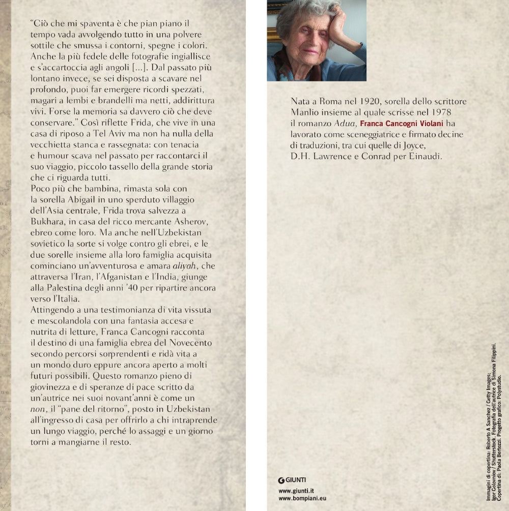 Il pane del ritorno. Una grande storia di destini intrecciati attraverso il Novecento