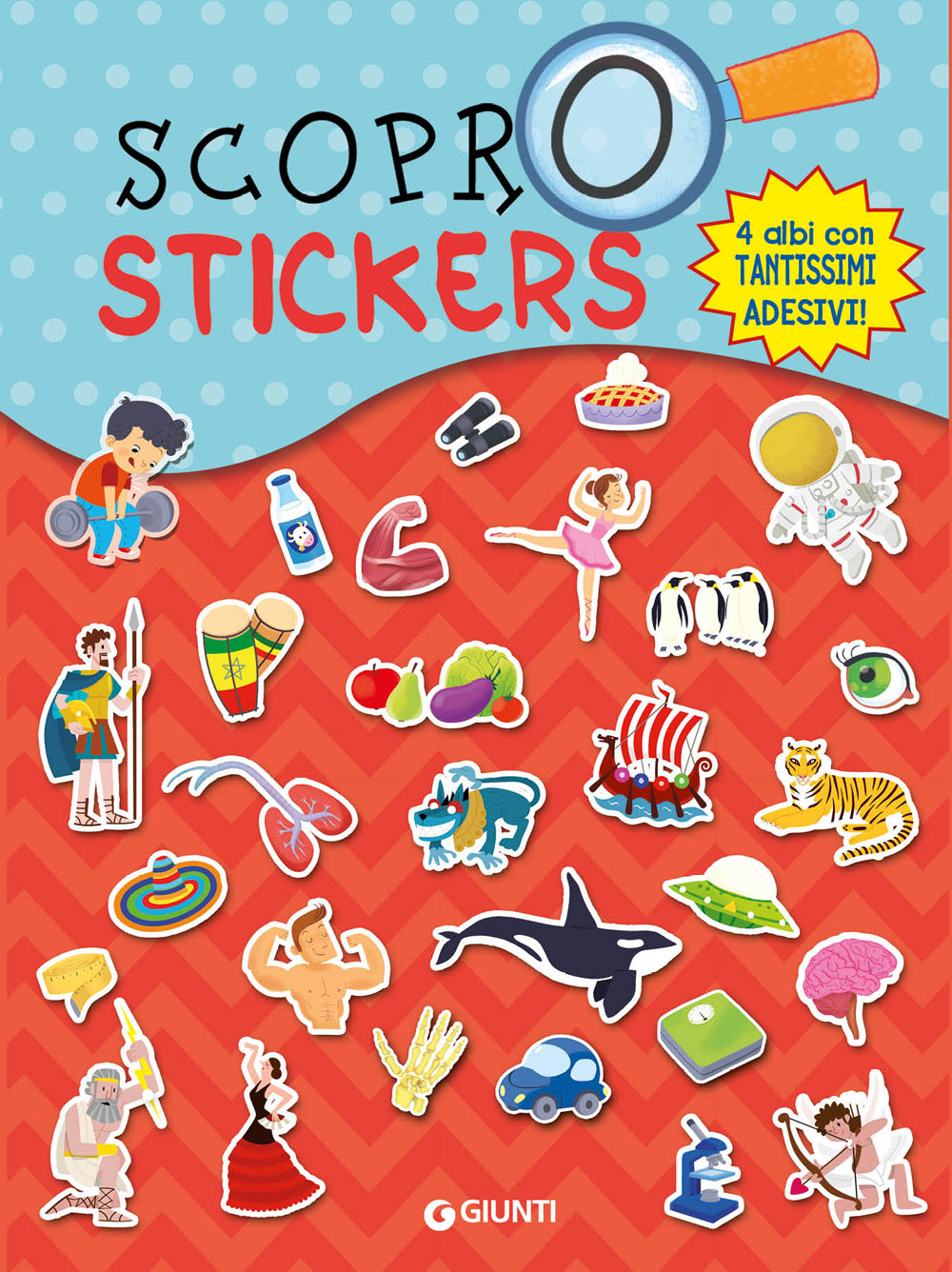 Scopro stickers. Viaggio nello spazio Il mondo della mitologia Esplora il corpo umano Giro intorno al Mondo