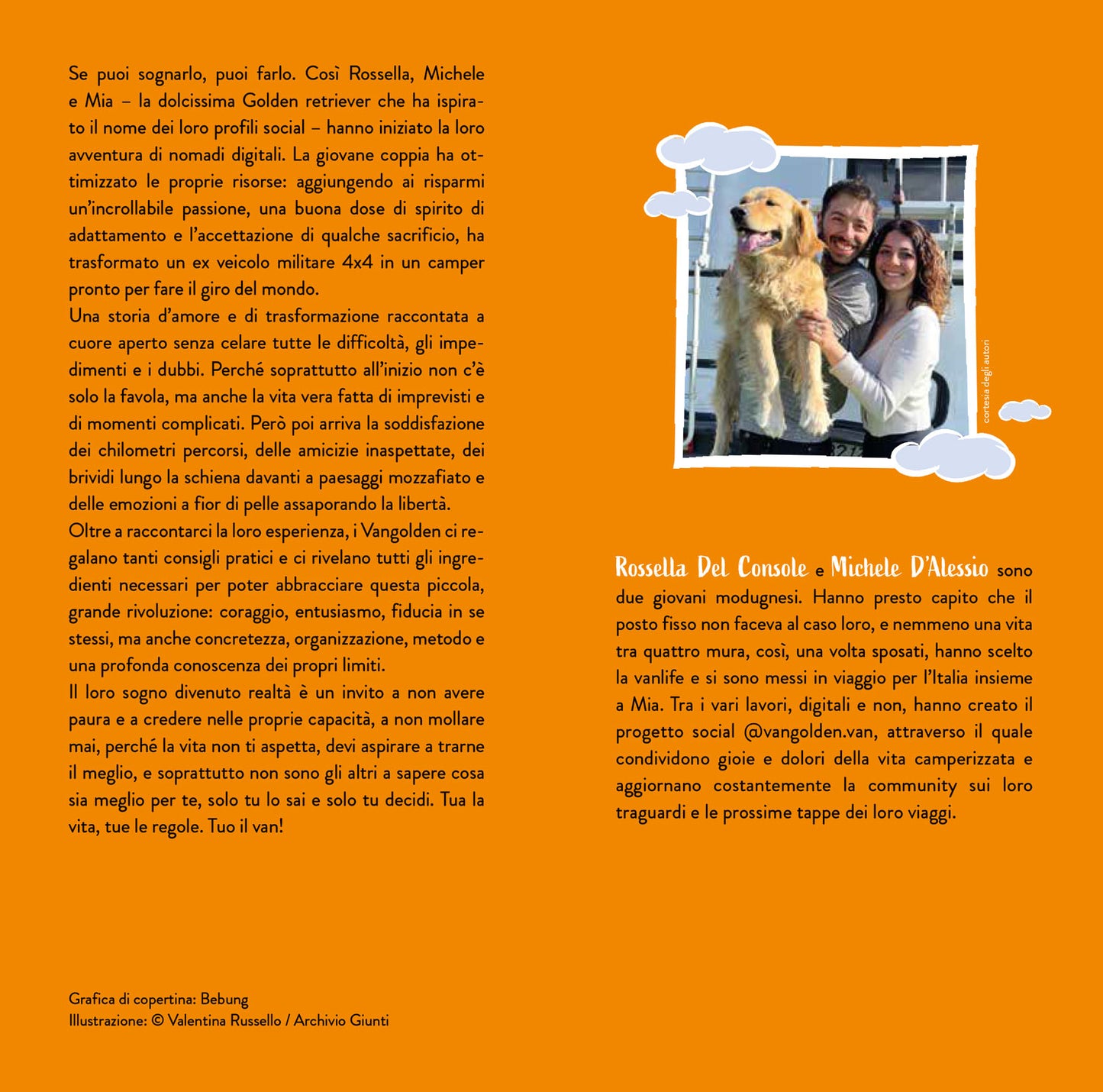 Casa è ovunque siamo insieme. Vanlife: istruzioni per l'uso