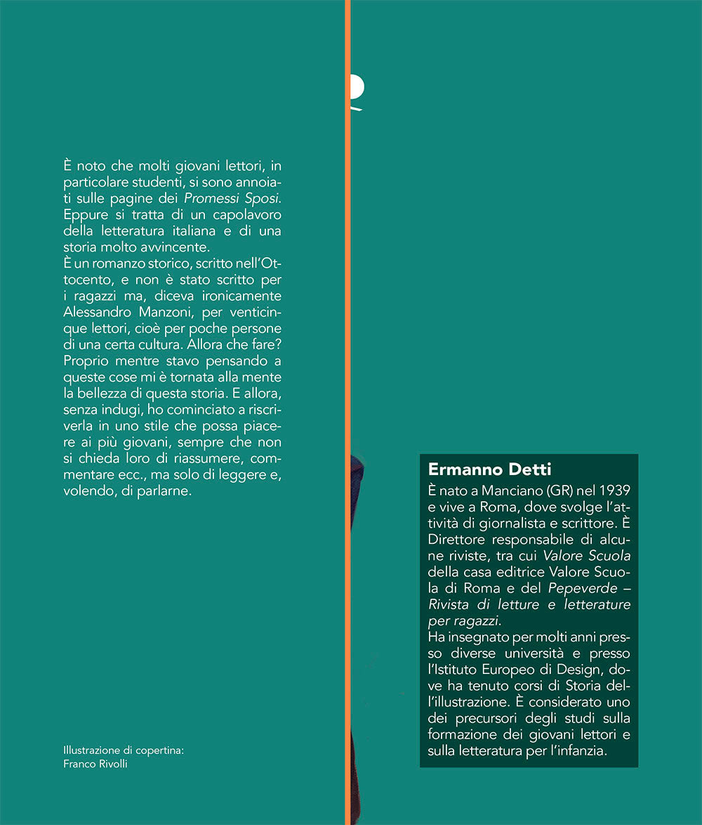 Quel ramo del lago di Como. La storia dei Promessi Sposi