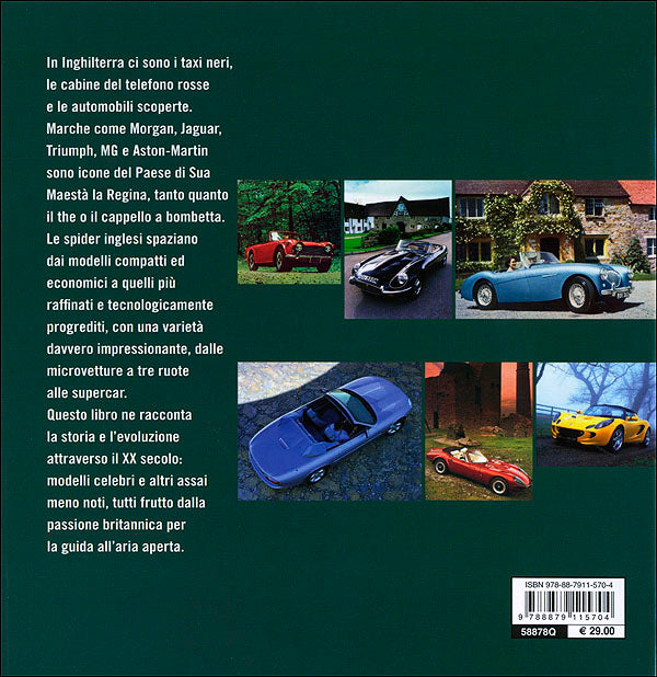 Spider inglesi. Eleganza, tecnica e tradizione