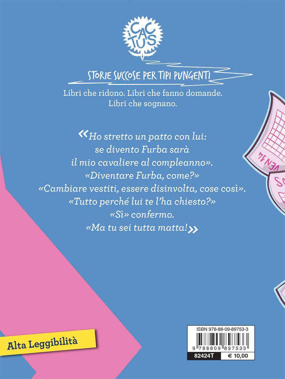 8 giorni per diventare furba