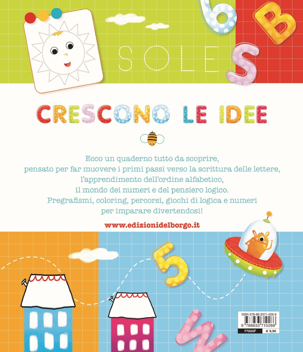 Il grande quaderno delle lettere e dei numeri - 5/6 anni. Pregrafismi, lettere, parole, numeri e logica