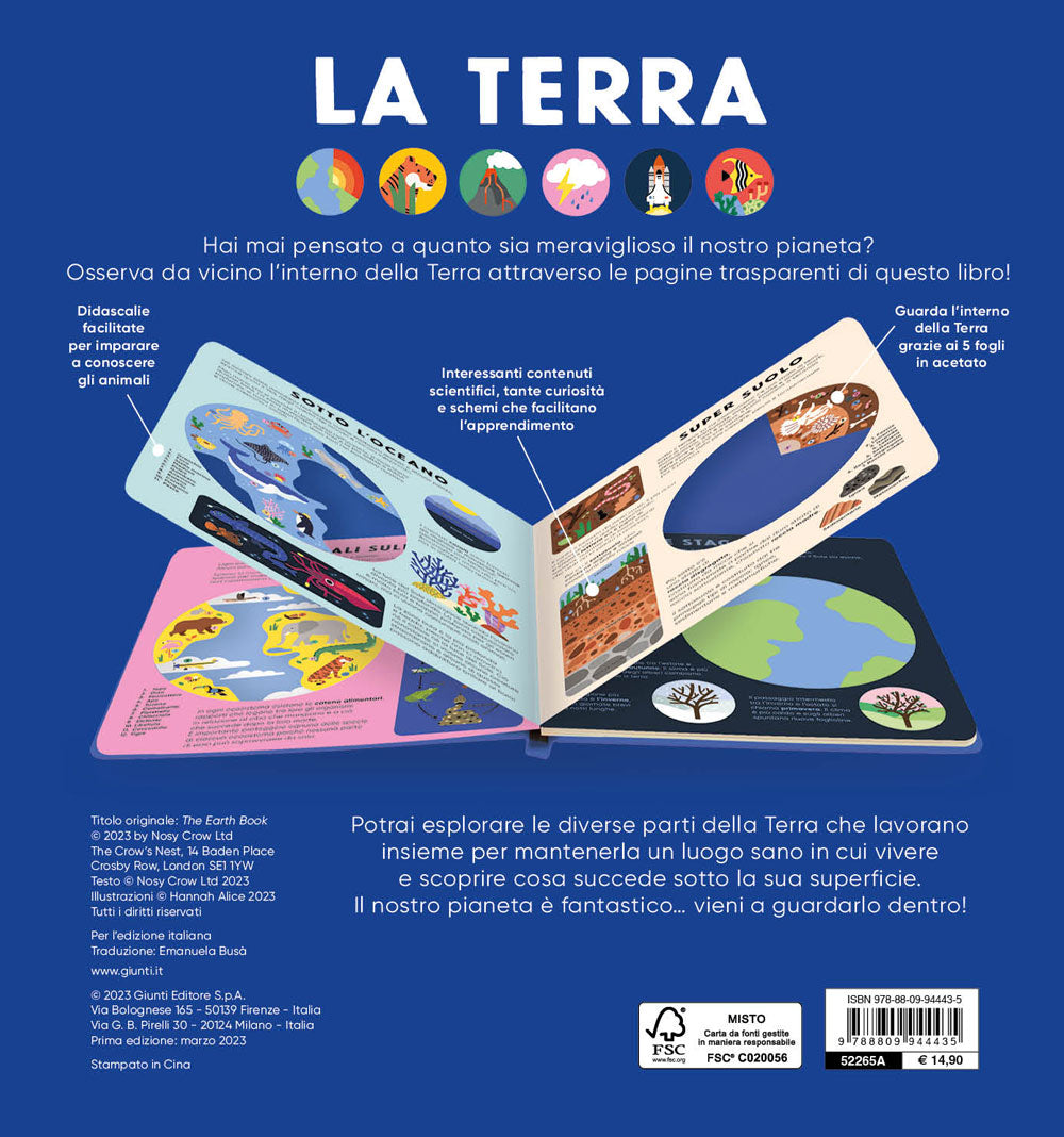 La Terra. Guarda attraverso le pagine trasparenti e scopri il nostro fantastico pianeta!