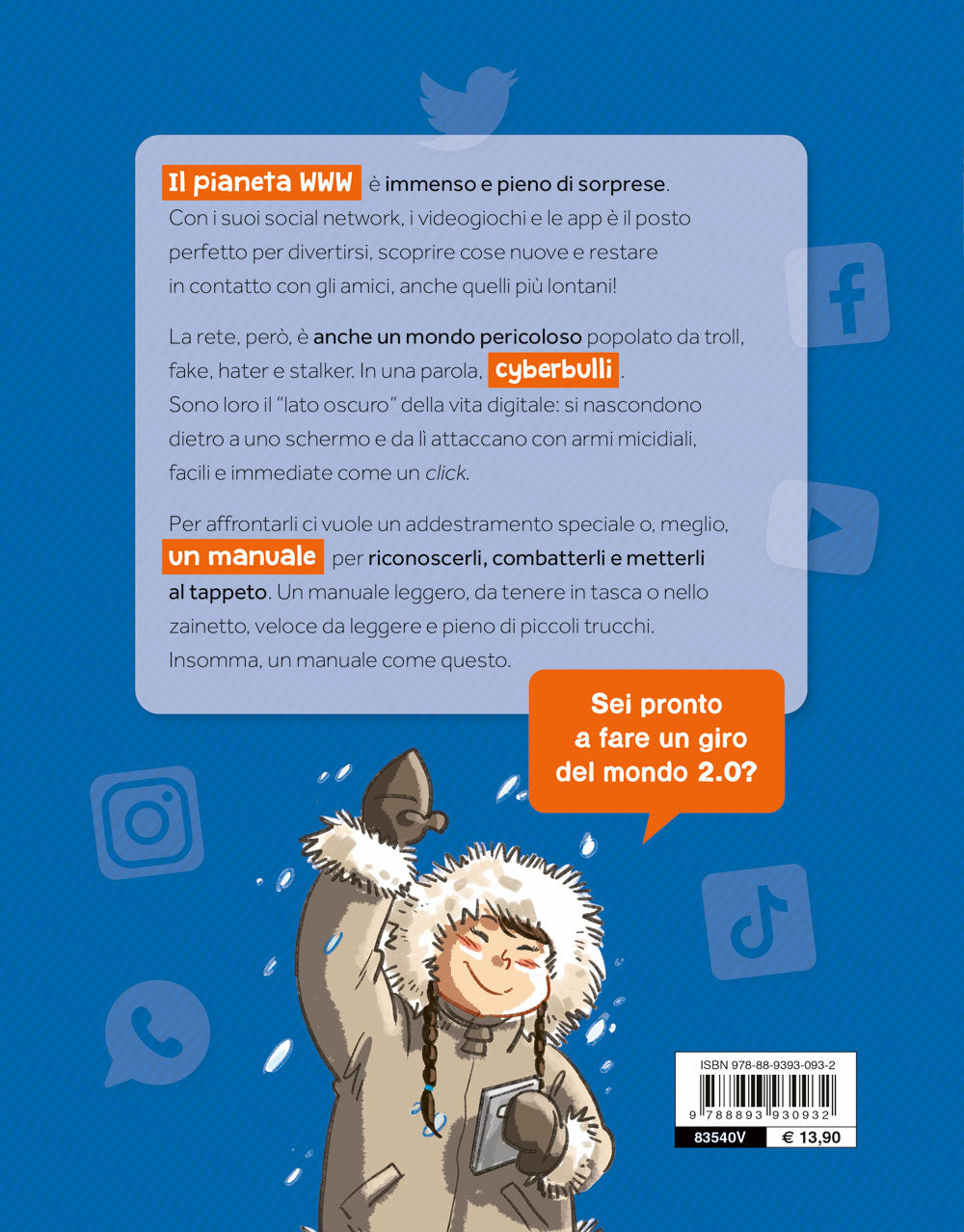 Cyberbulli al tappeto. Manuale per l'uso dei social