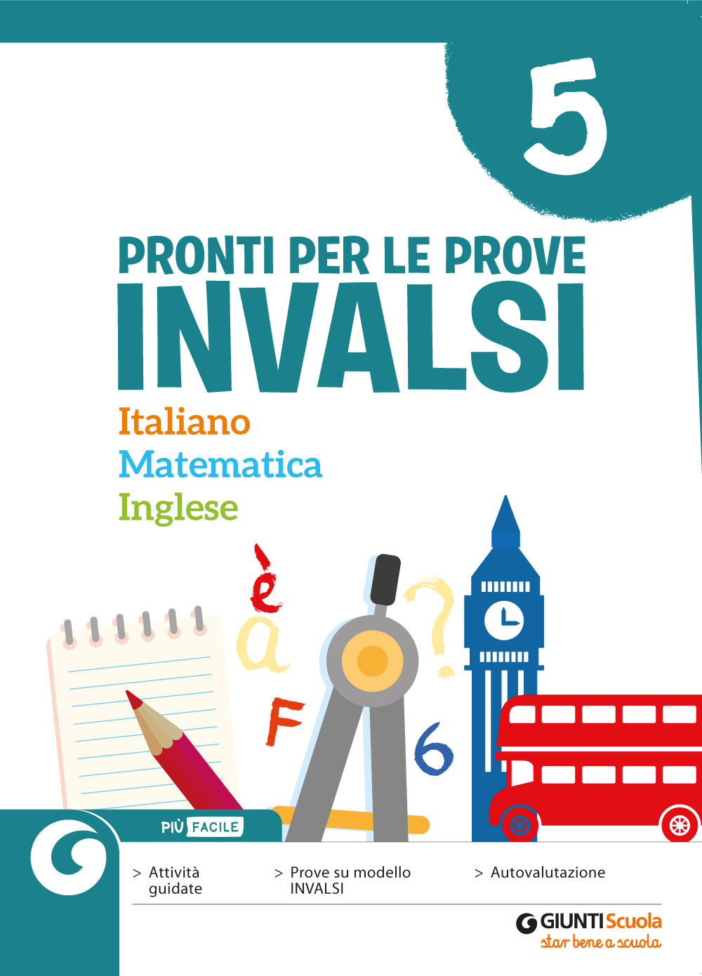 Pronti per le Prove INVALSI 5. Italiano - Matematica - Inglese