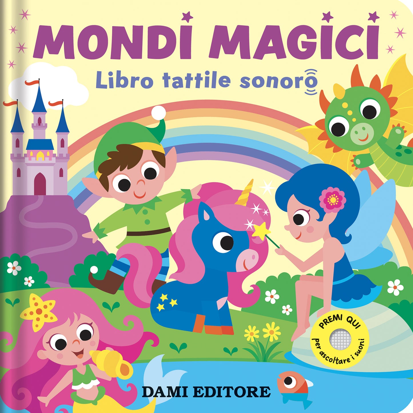 Mondi Magici. Libro tattile sonoro