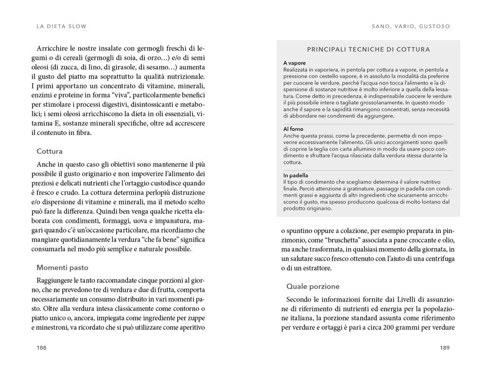 La dieta slow. La cucina del benessere secondo Slow Food