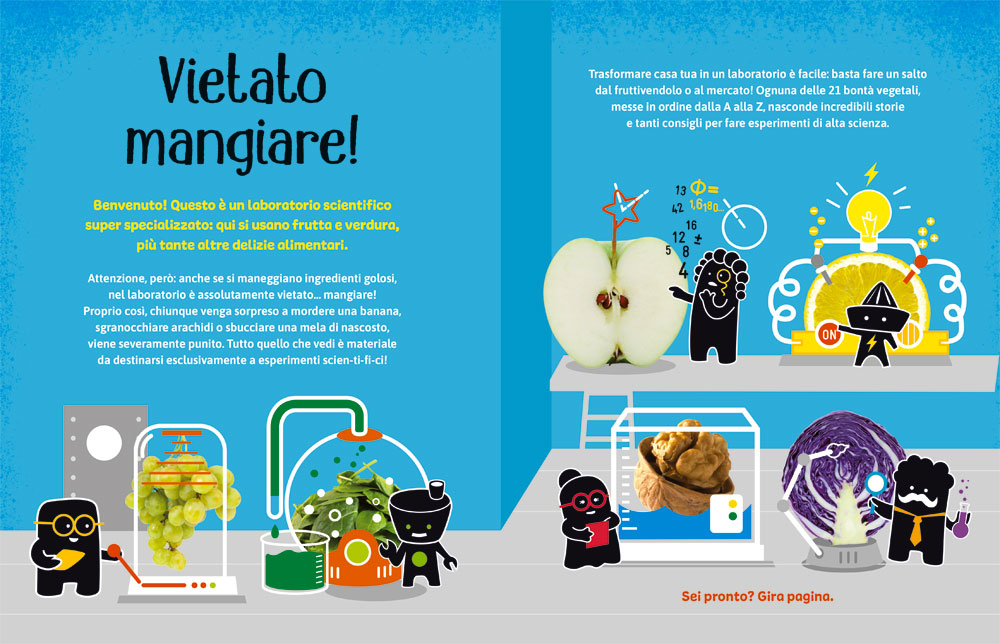 Esperimenti con frutta, verdura e altre delizie