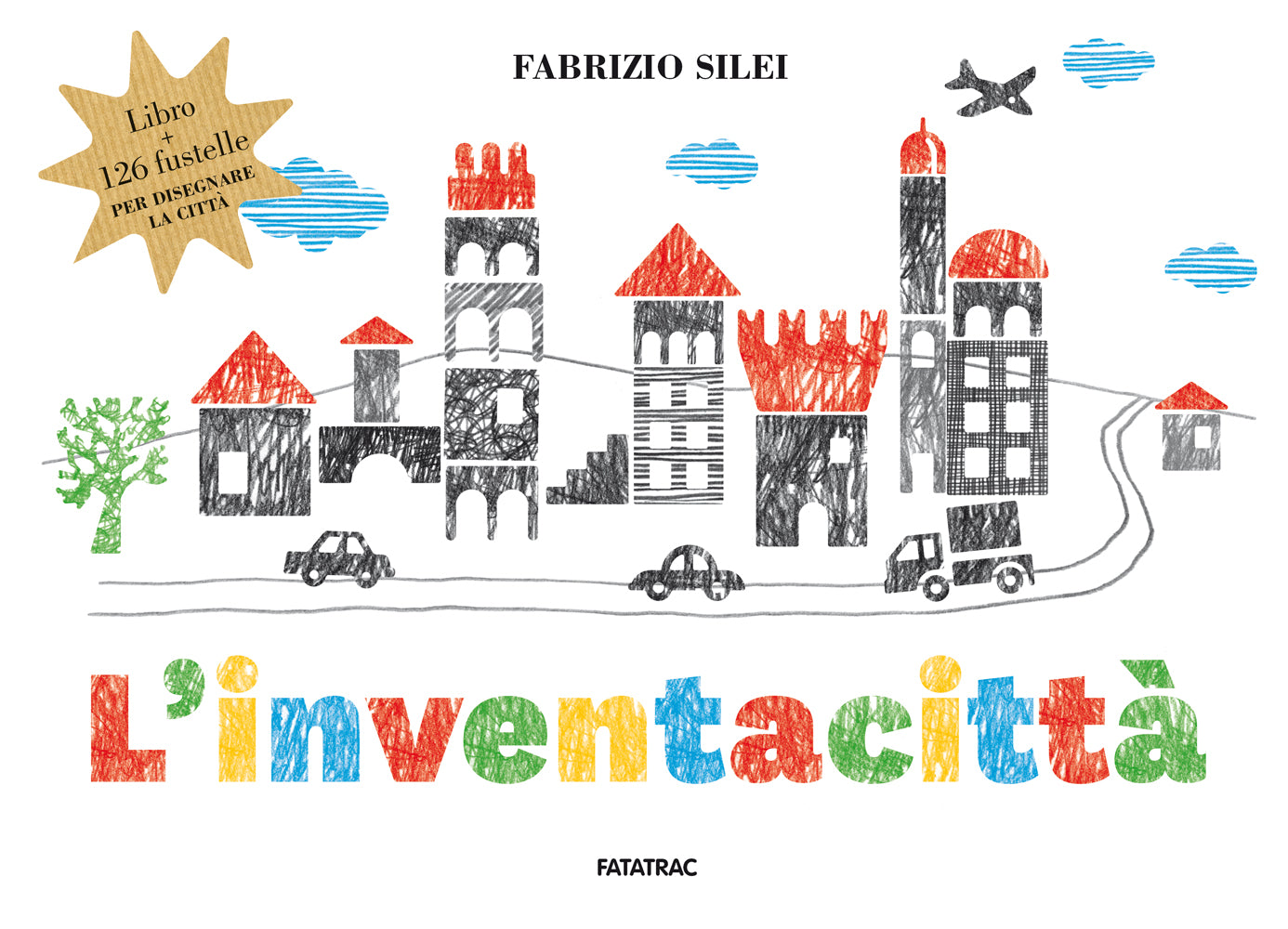 L'inventacittà. Libro + 126 fustelle per disegnare la città