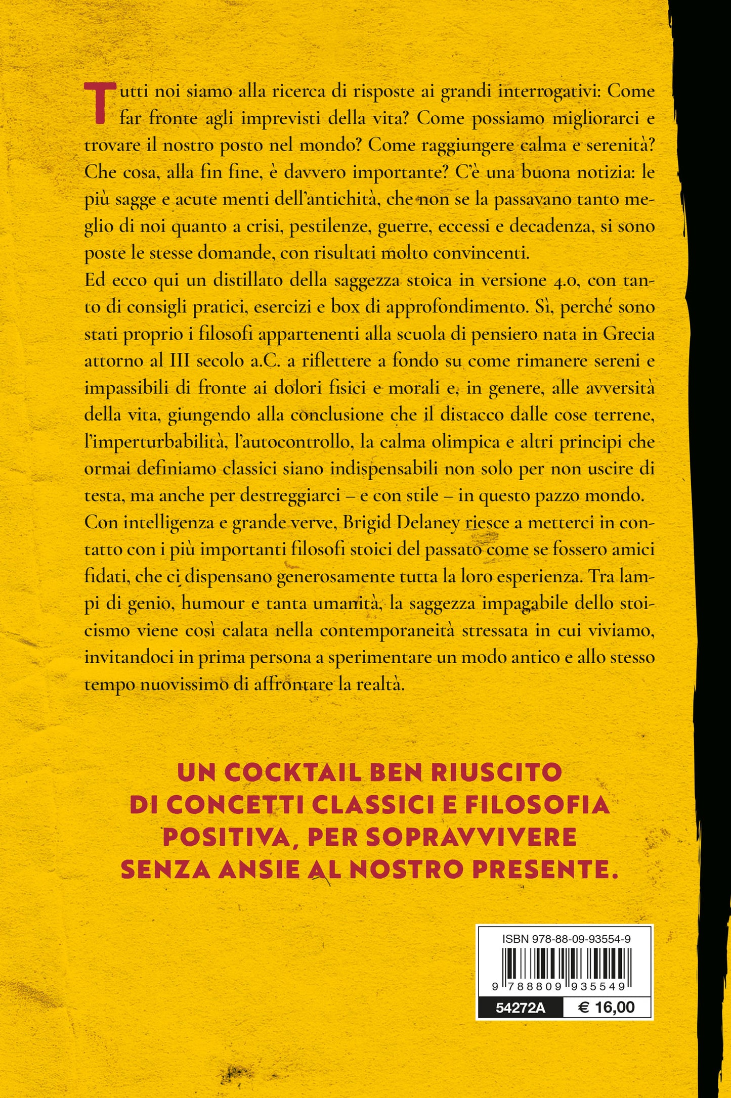 Tranqui. Come rimanere stoici in tempi di me***a