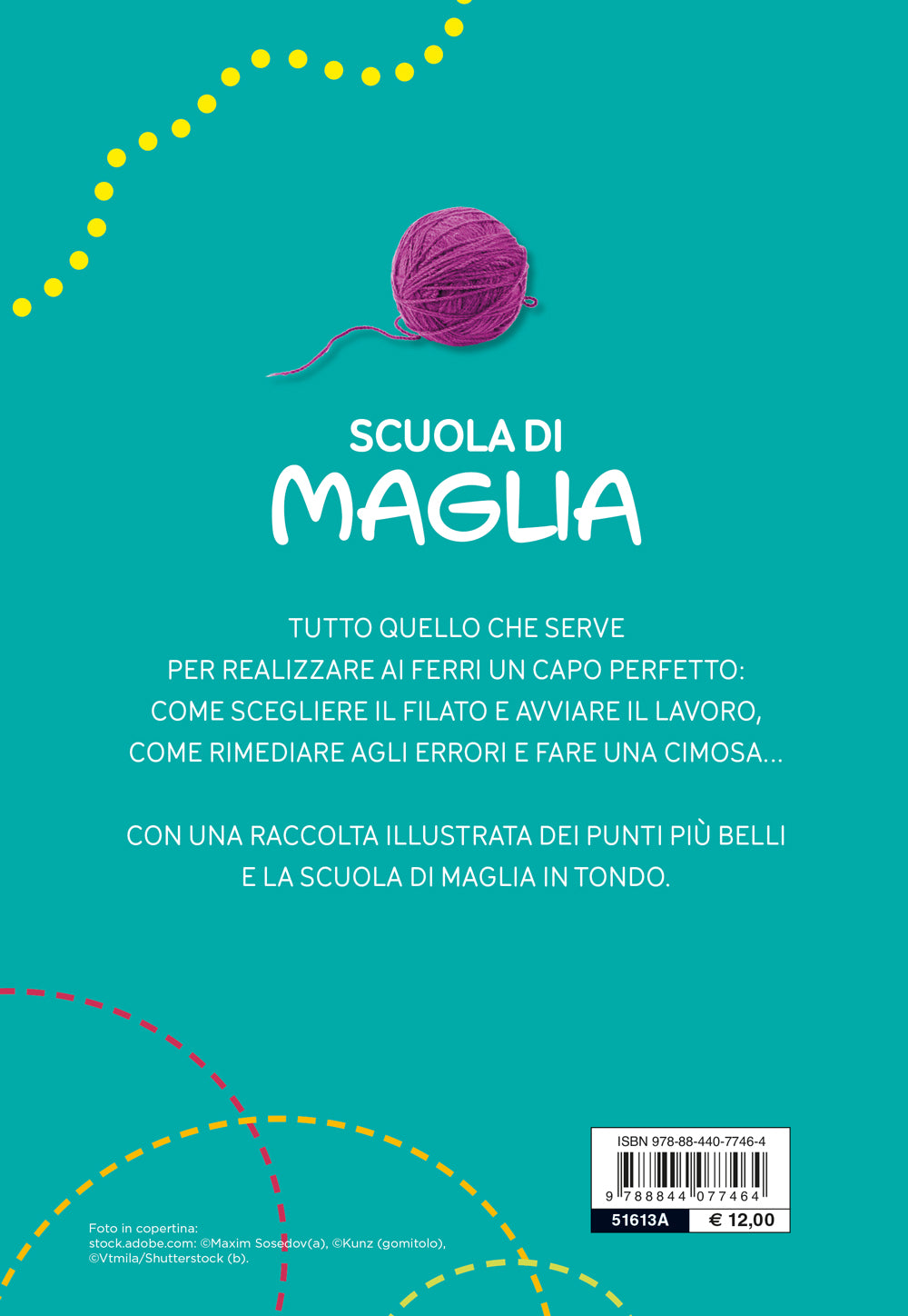 Scuola di maglia. 120 punti diversi, le basi del lavoro e un’intera parte sulla MAGLIA CIRCOLARE