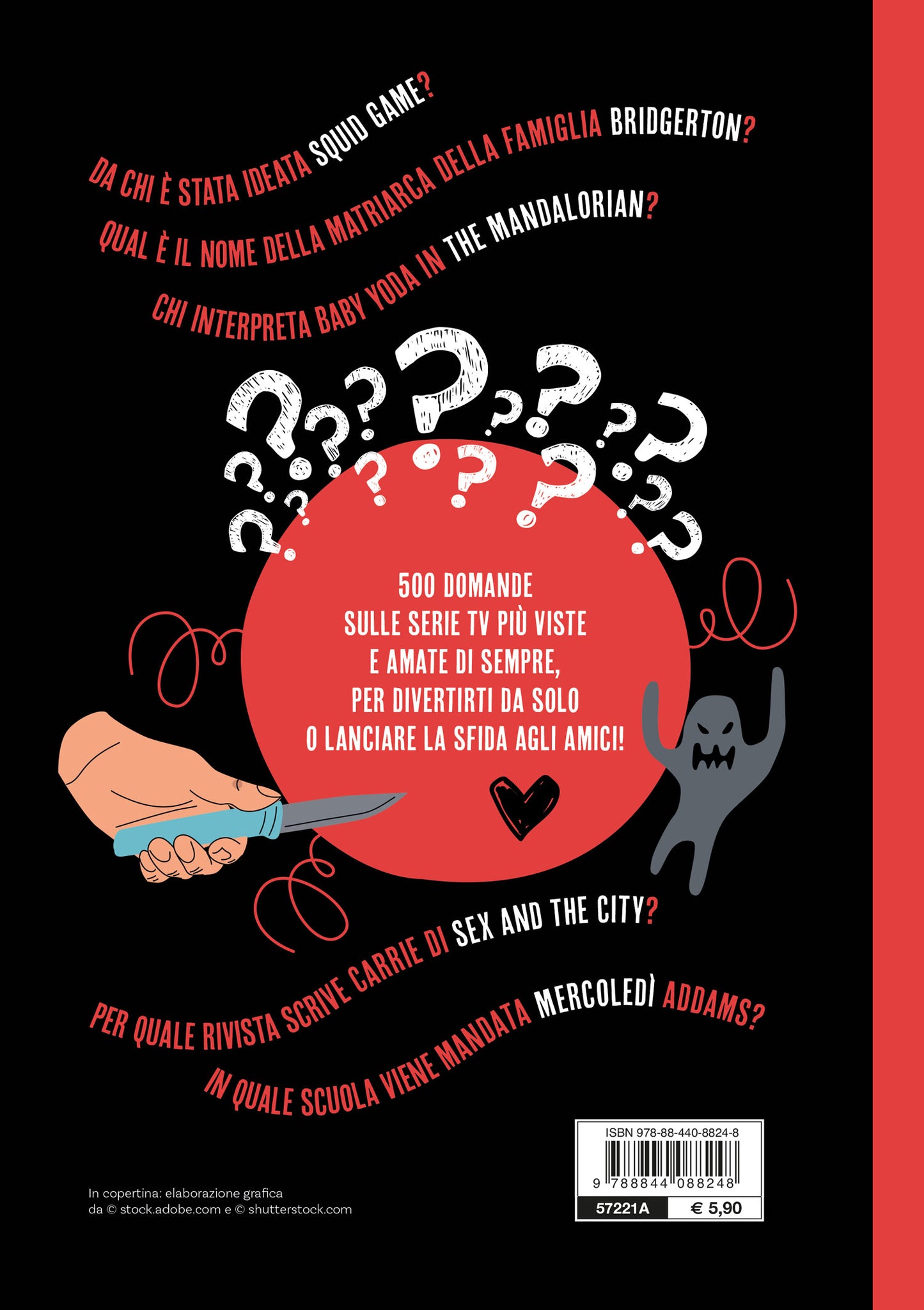 Super quiz serie Tv. 500 domande per una sfida all'ultima puntata