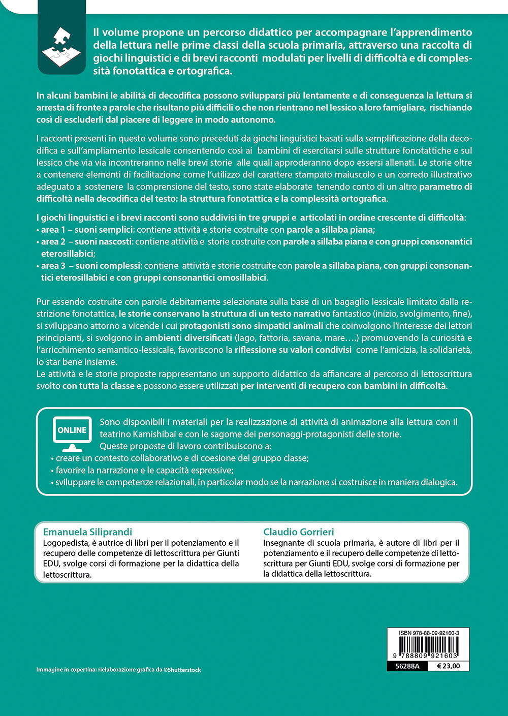 LETTURE a misura di  BAMBINO. Un percorso didattico graduato e facilitato con giochi linguistici e una raccolta di brevi storie CLASSI I-II SCUOLA PRIMARIA