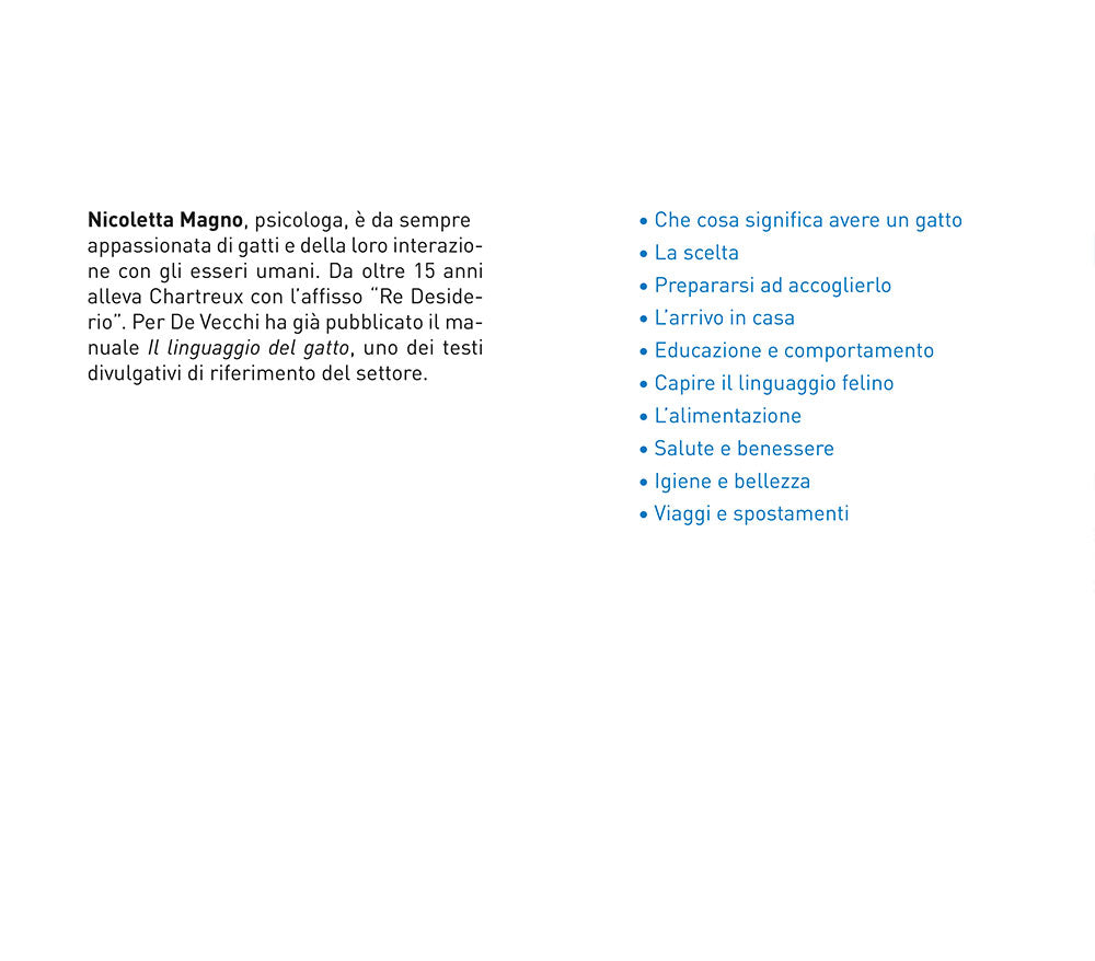 Arriva un micio . preparativi, attrezzatura, accoglienza, cure