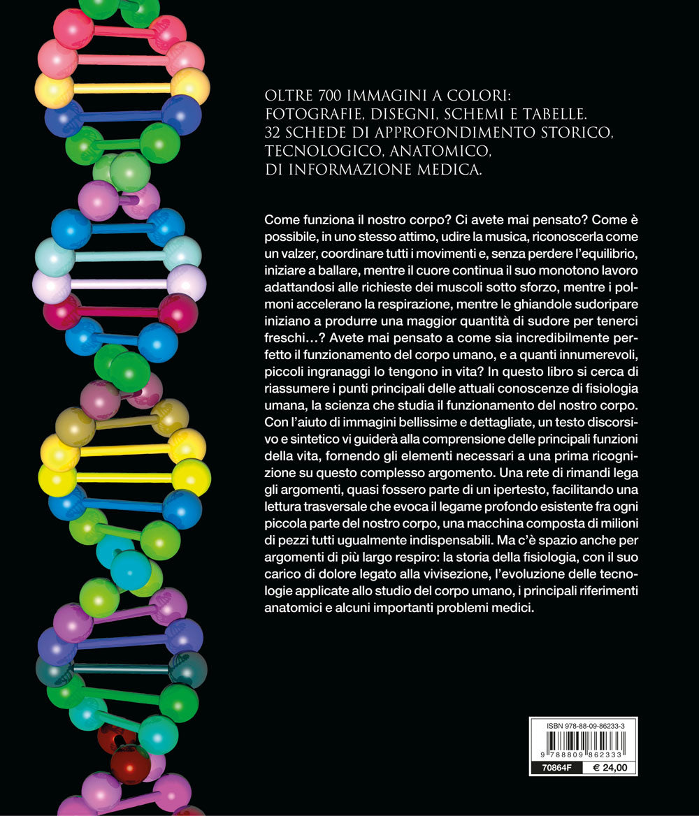 Atlante di Fisiologia umana. Il nostro corpo in azione dalle molecole agli apparati più complessi