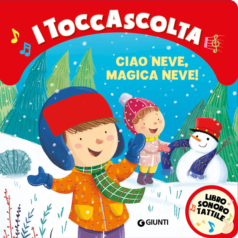 Ciao neve, magica neve!