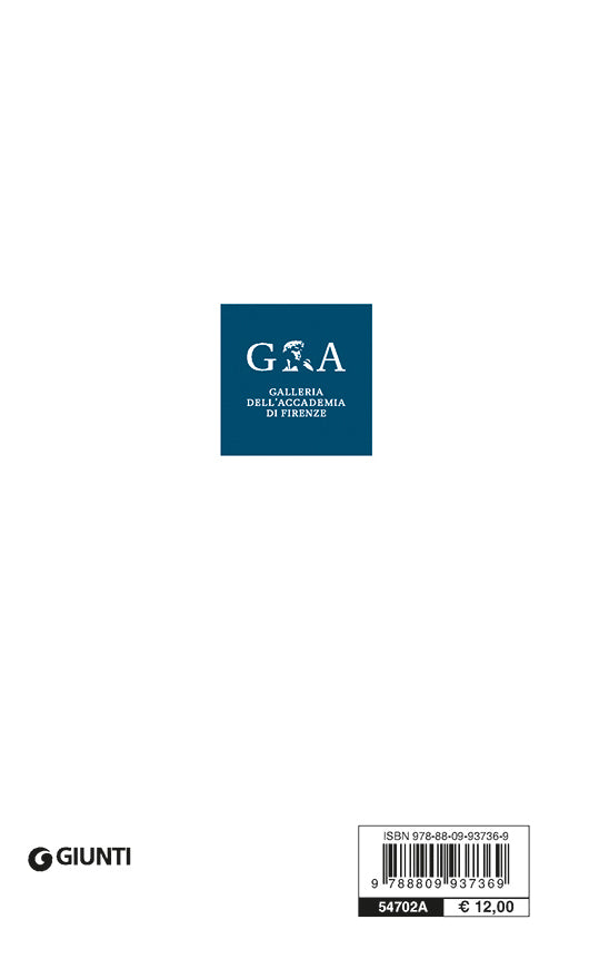 Galleria dell' Accademia di Firenze. Guida ufficiale
