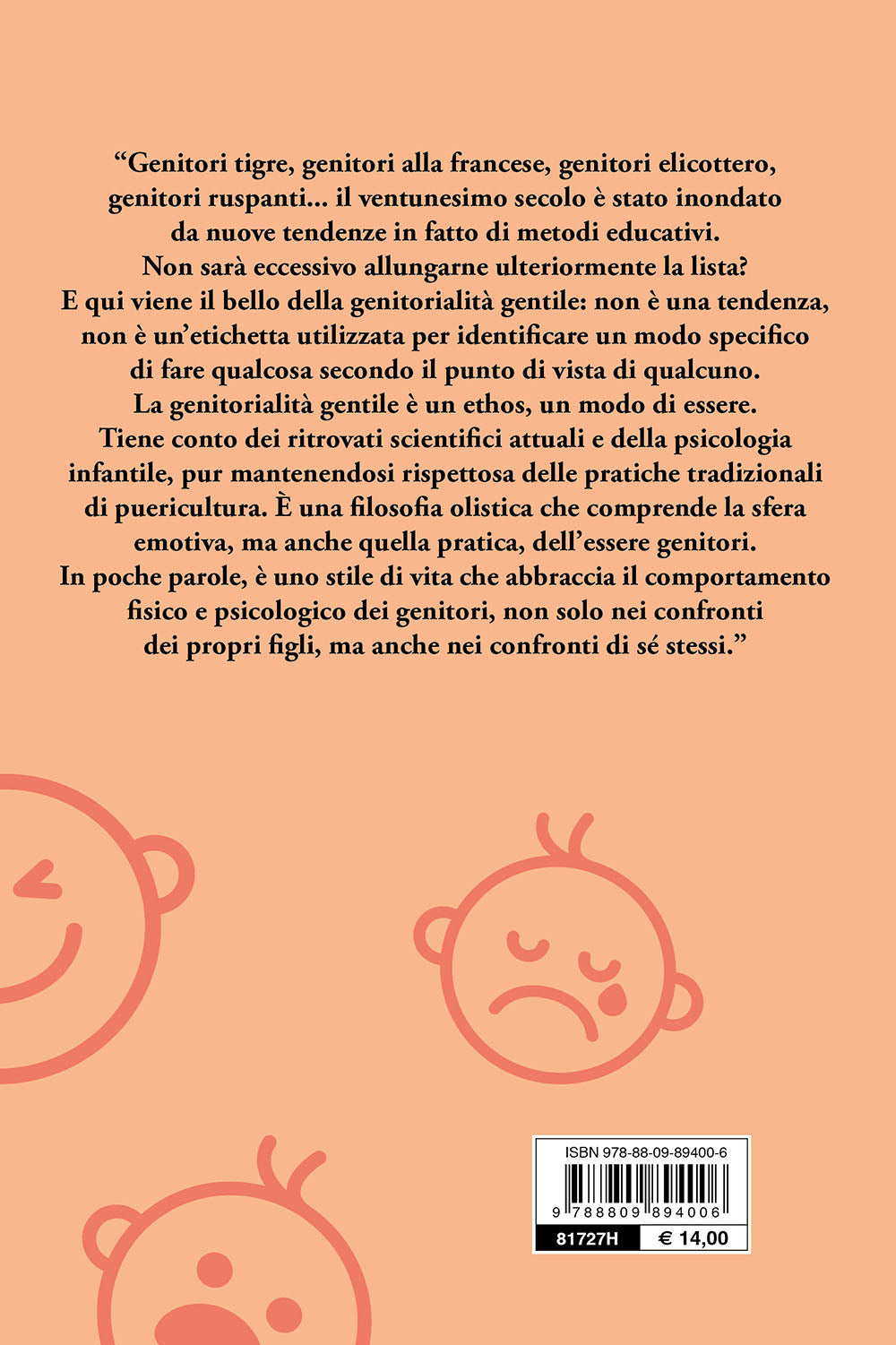 Genitori gentili. Interpretare le emozioni per crescere figli calmi e felici
