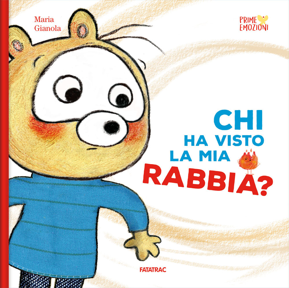 Chi ha visto la mia rabbia?