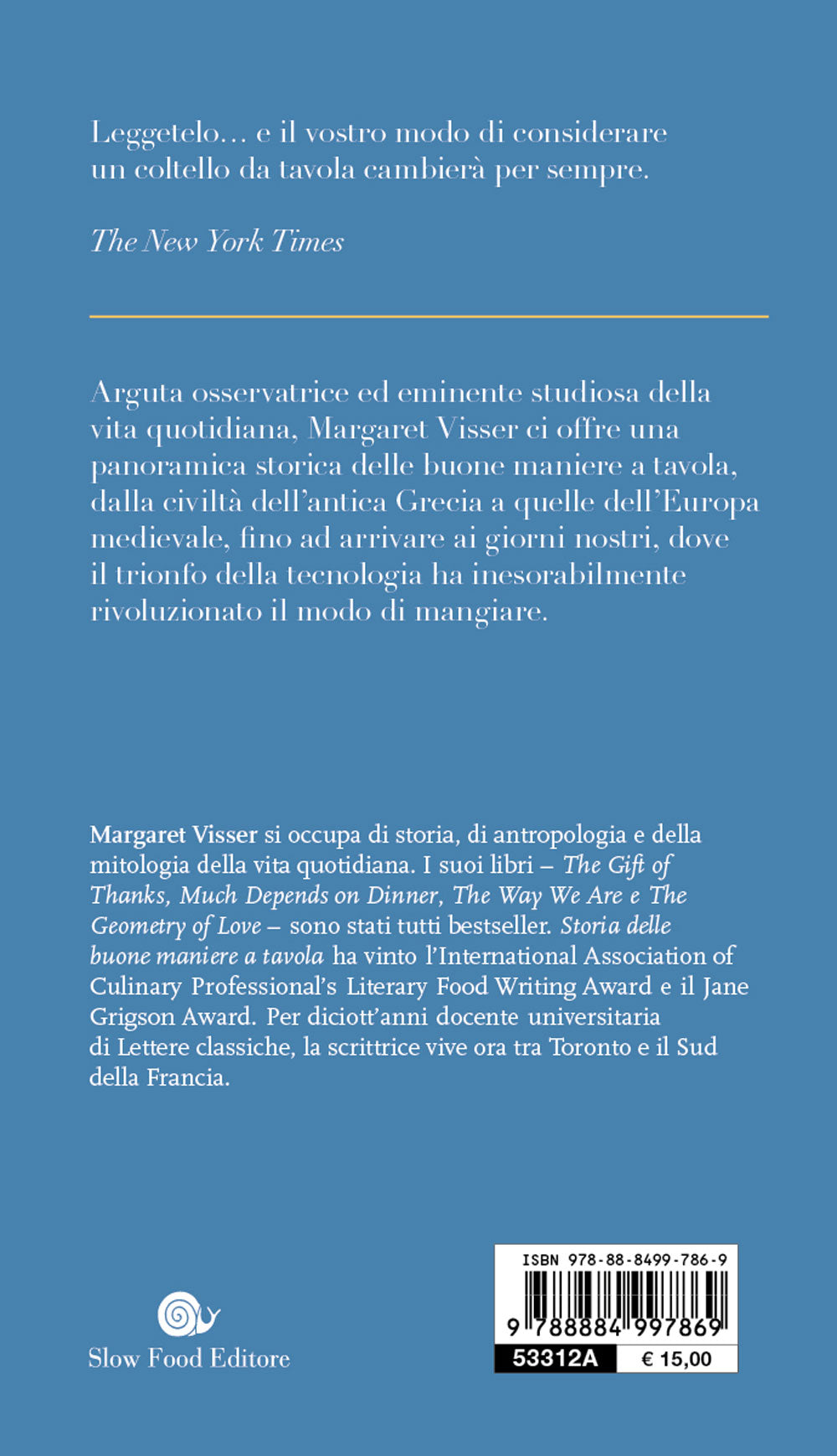 Storia delle buone maniere a tavola. Le origini, l'evoluzione e il significato