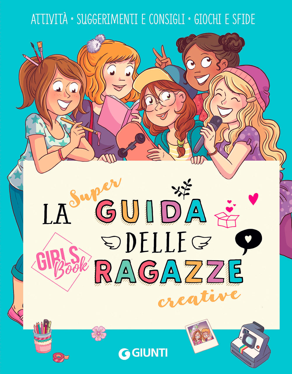 La super guida delle ragazze creative