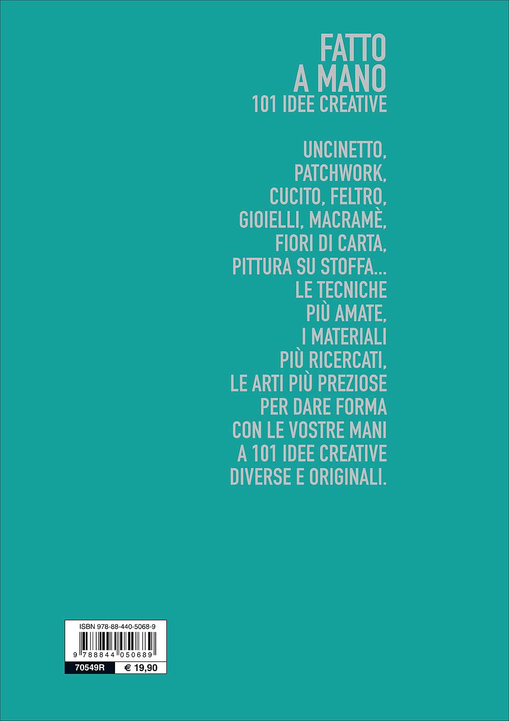 Fatto a mano. 101 idee creative