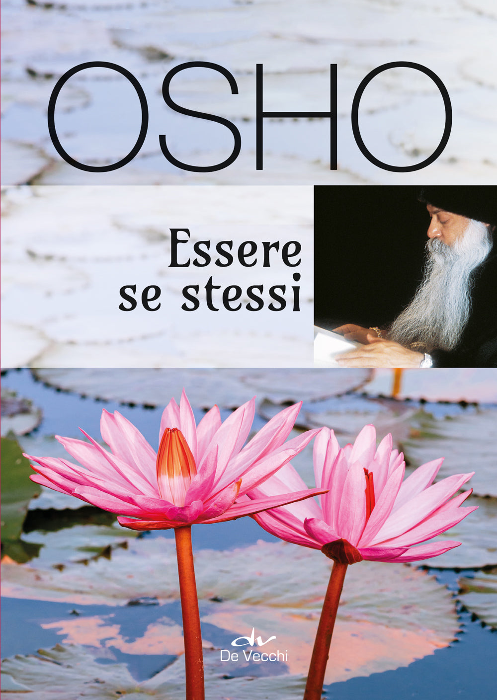 Osho. Essere se stessi