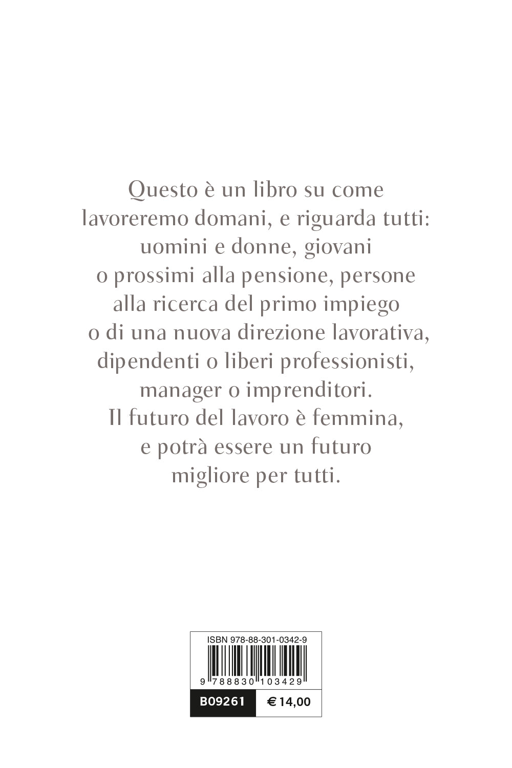 Il futuro del lavoro è femmina. Come lavoreremo domani