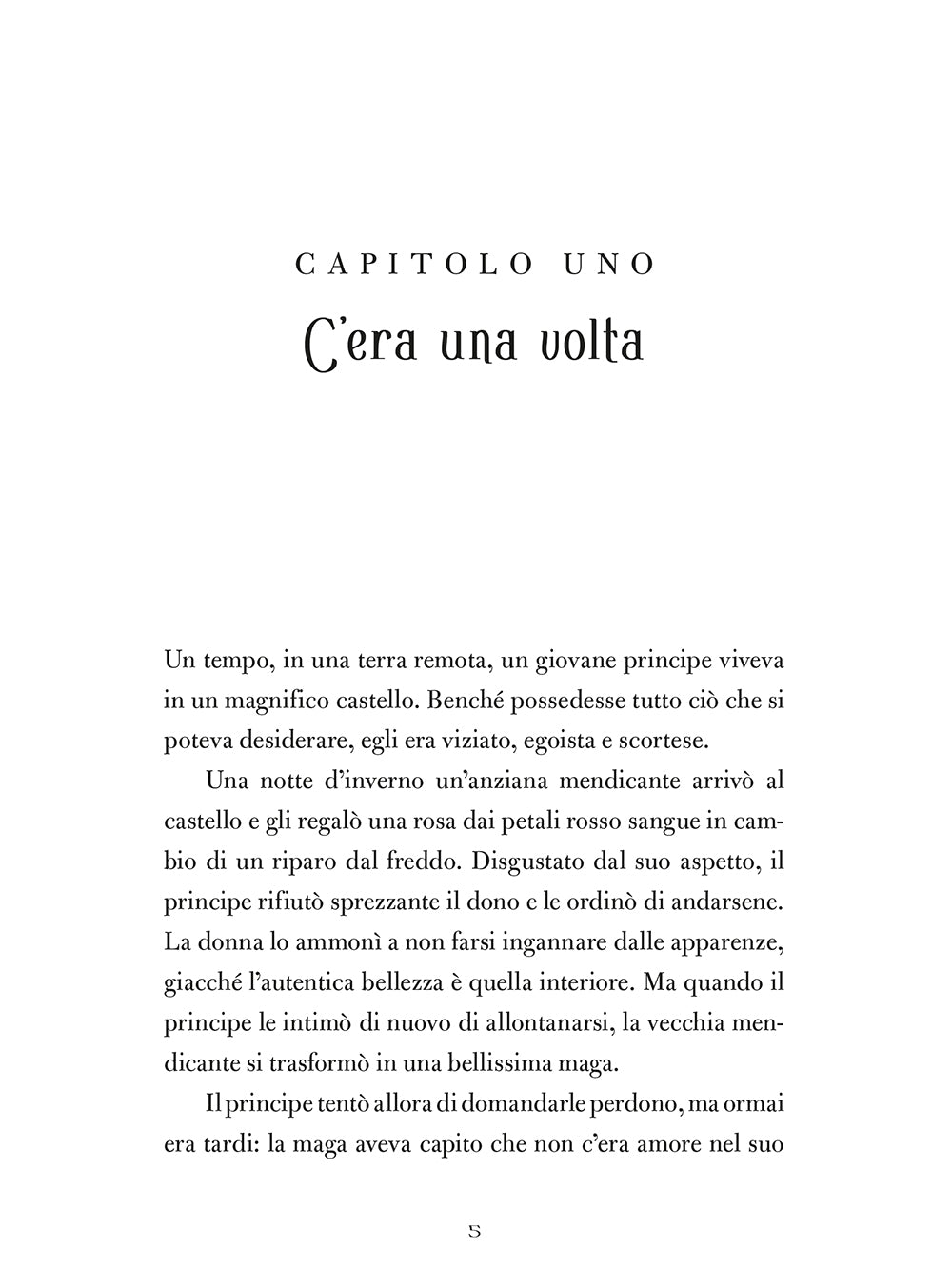 Antico come il tempo A twisted tale. E se la madre di Belle avesse maledetto la Bestia?