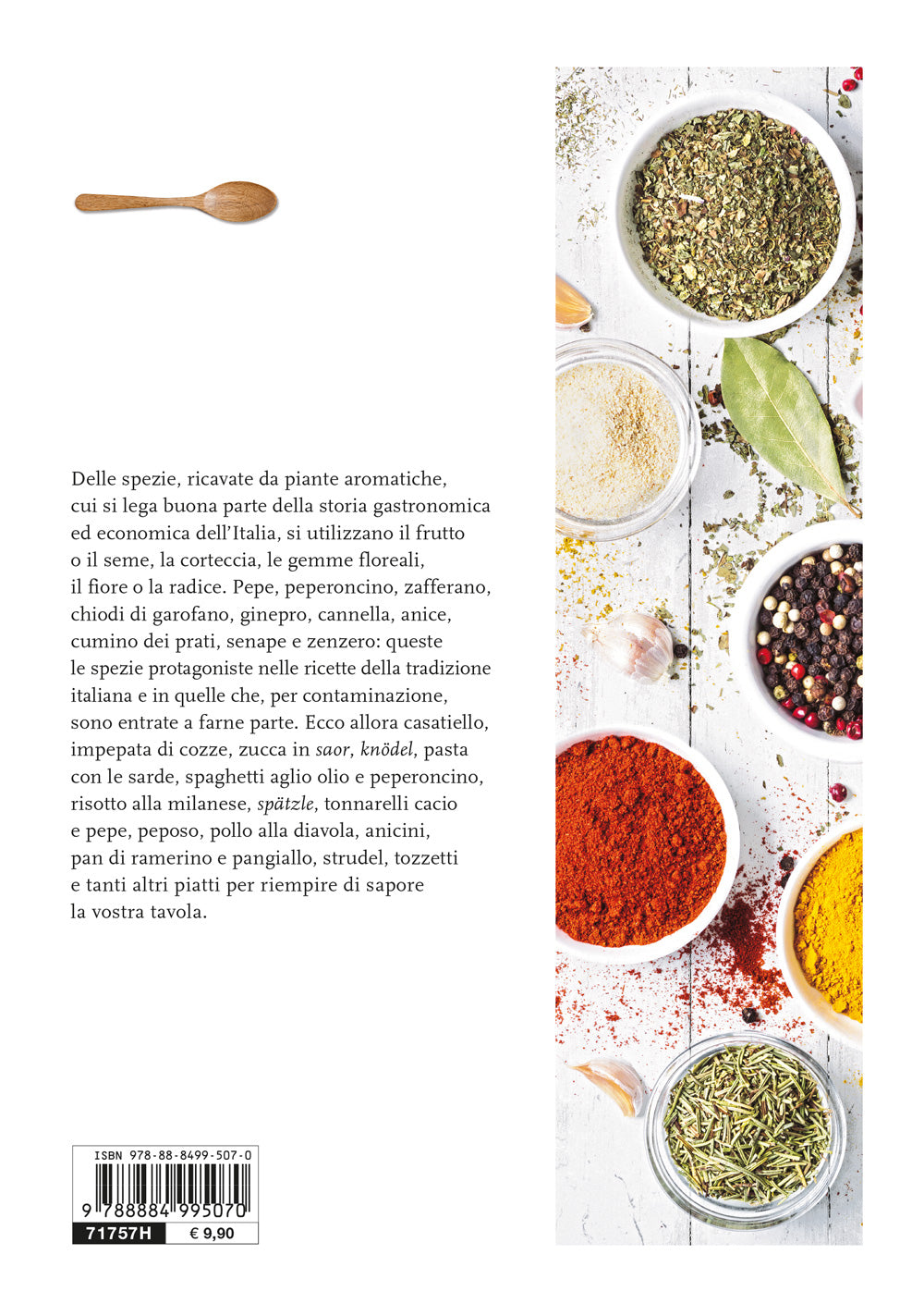 A tavola con le spezie. 110 ricette della tradizione italiana