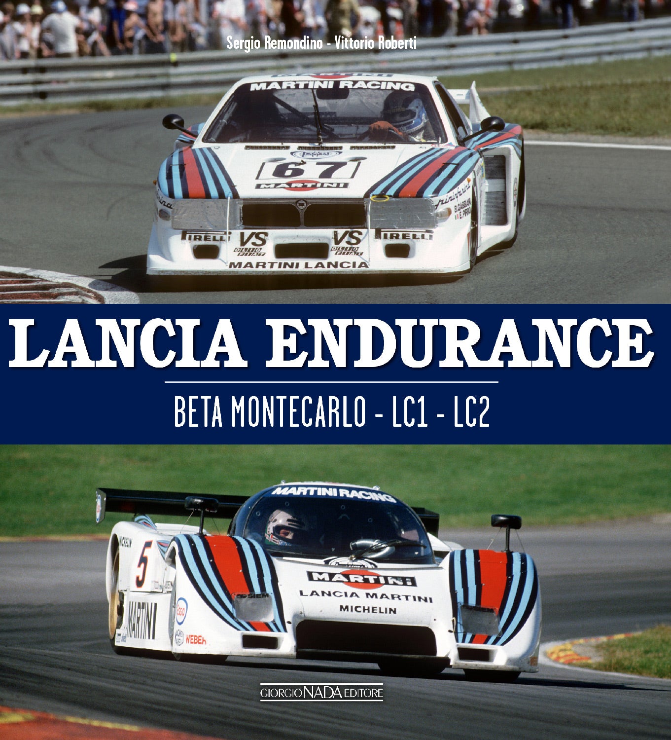 LANCIA ENDURANCE.  Beta Montecarlo - LC1 - LC2 (Ediz. bilingue italiano/inglese )