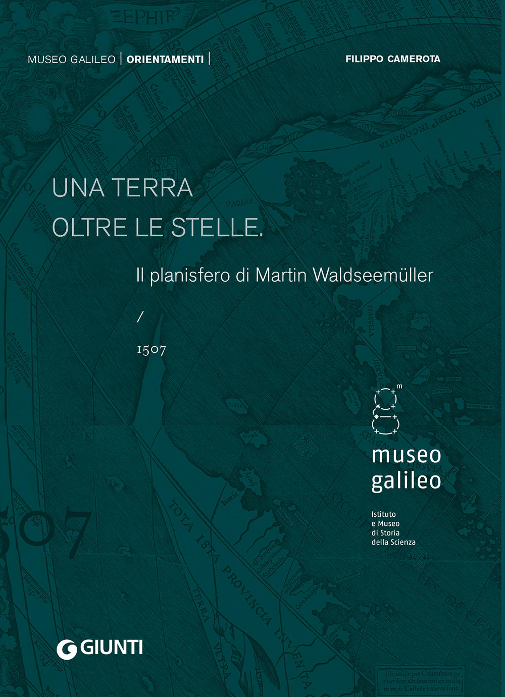 Una terra oltre le stelle. Il planisfero di  Waldseemüller (1507)
