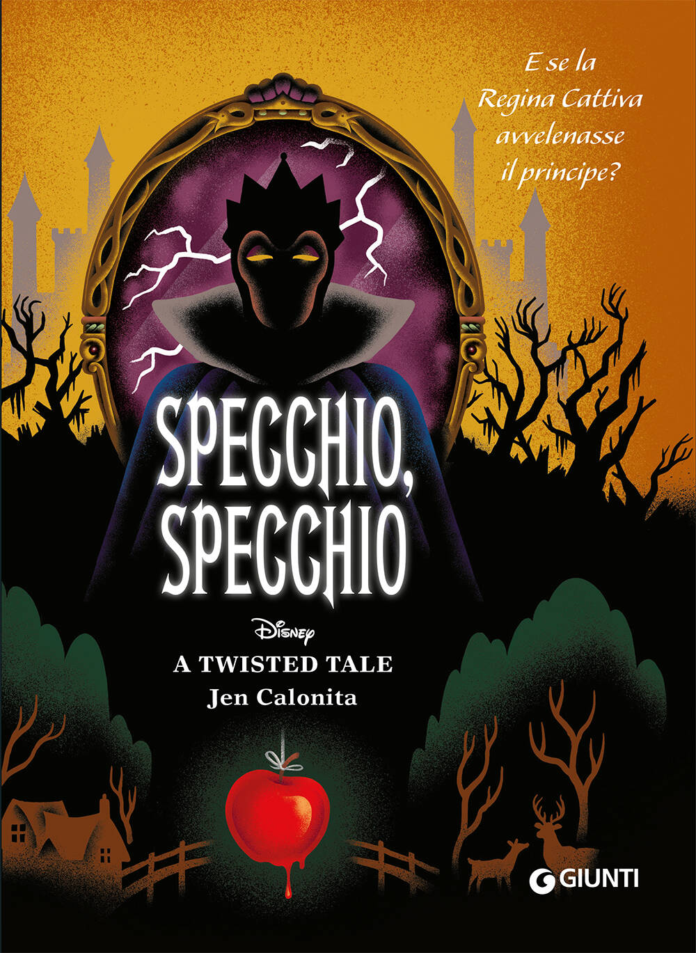 Specchio, Specchio A twisted tale. E se la Regina Cattiva avvelenasse il principe?