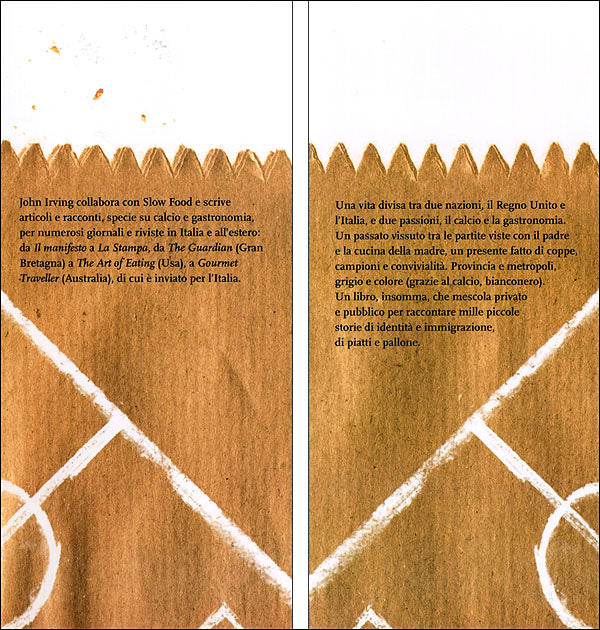 Pane e football. Due nazioni, due passioni