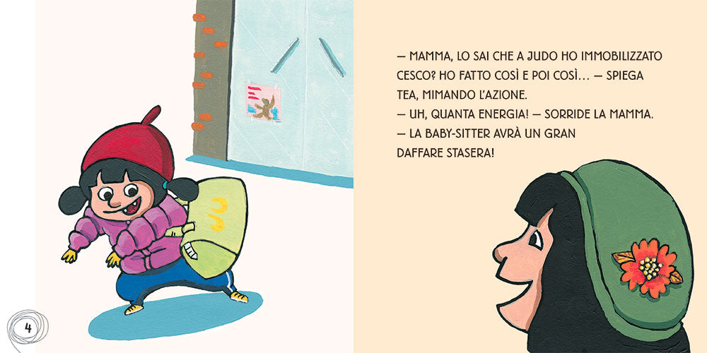 Tea. Ma poi tornate?