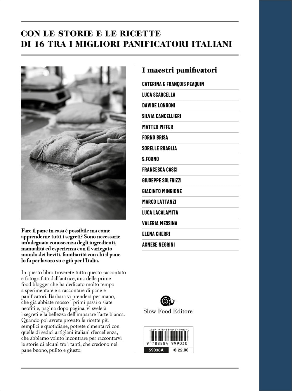 La stagione del pane. Tecniche e ricette per impasti perfetti