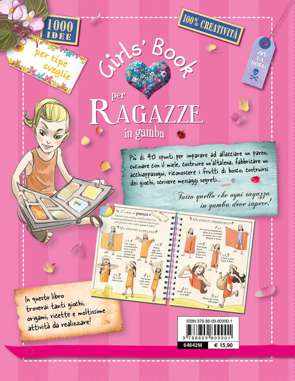 Girls' Book per Ragazze in gamba. Una miniera di idee facilissime da realizzare! 1000 idee per tipe sveglie