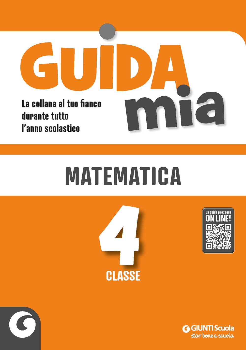 Guida Mia - Matematica classe 4. Strumenti e attività per la scuola primaria