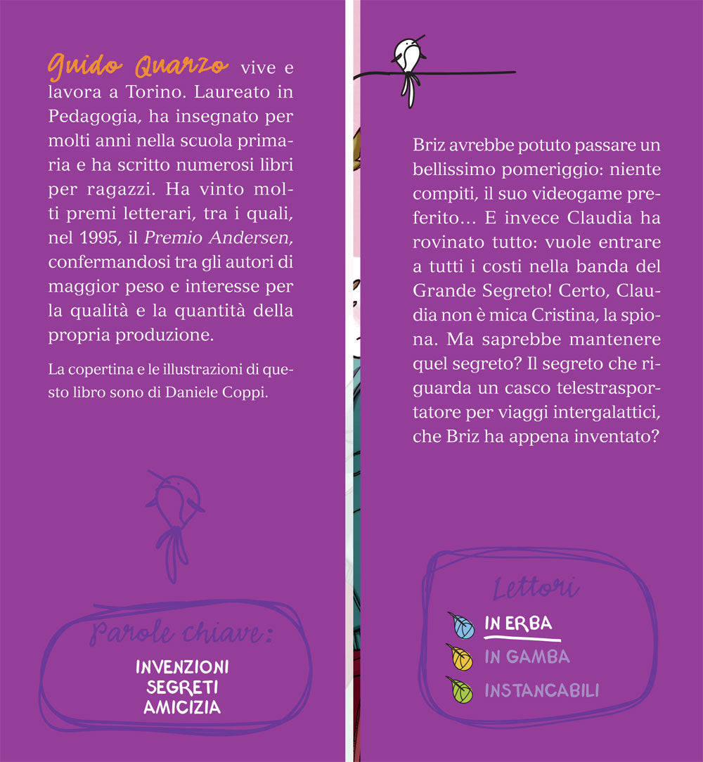 Fuori il rospo, Briz!