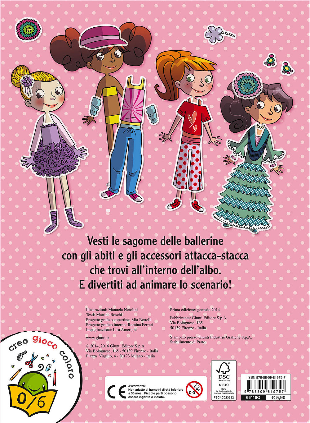 Ballerine attacca-stacca. Con tanti vestiti e accessori attacca-stacca!