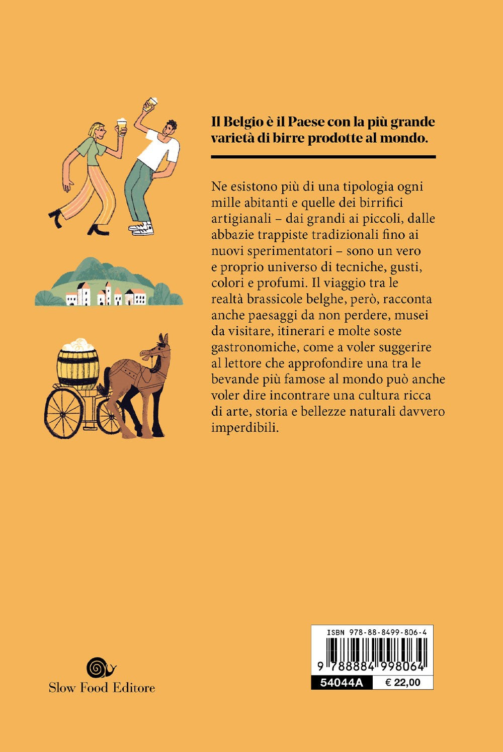 I paesi della birra. Belgio. Gli stili. Le birre. Gli itinerari