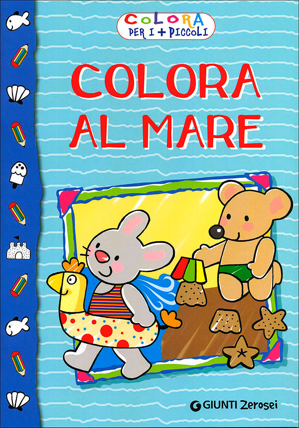 Colora al mare. Colora per i più piccoli