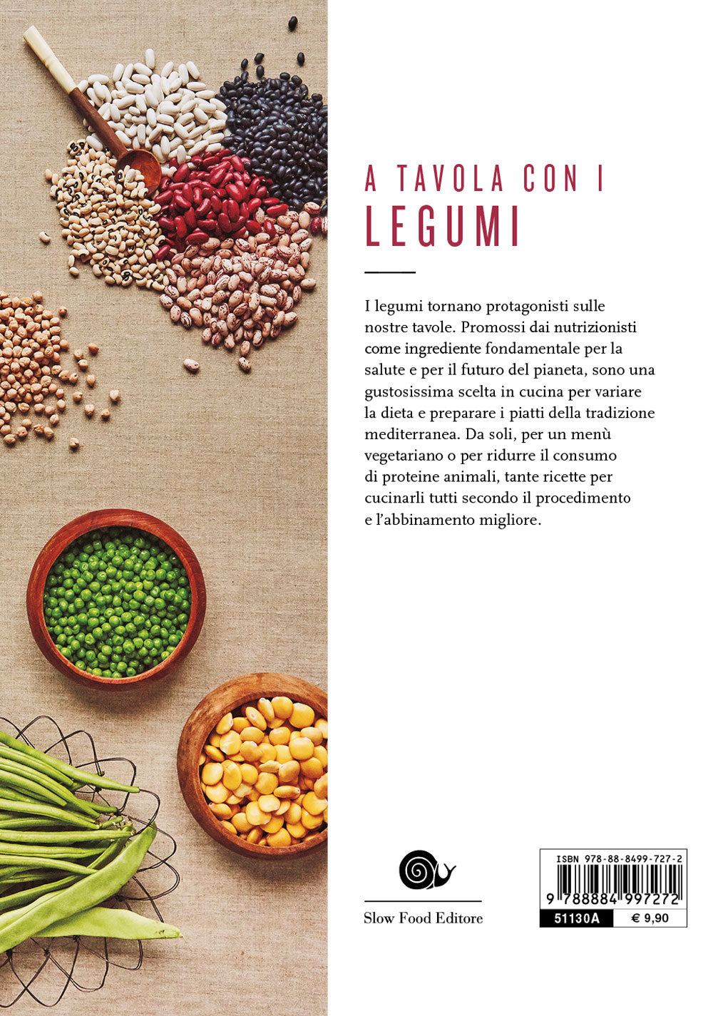 A tavola con i legumi. 110 ricette della tradizione