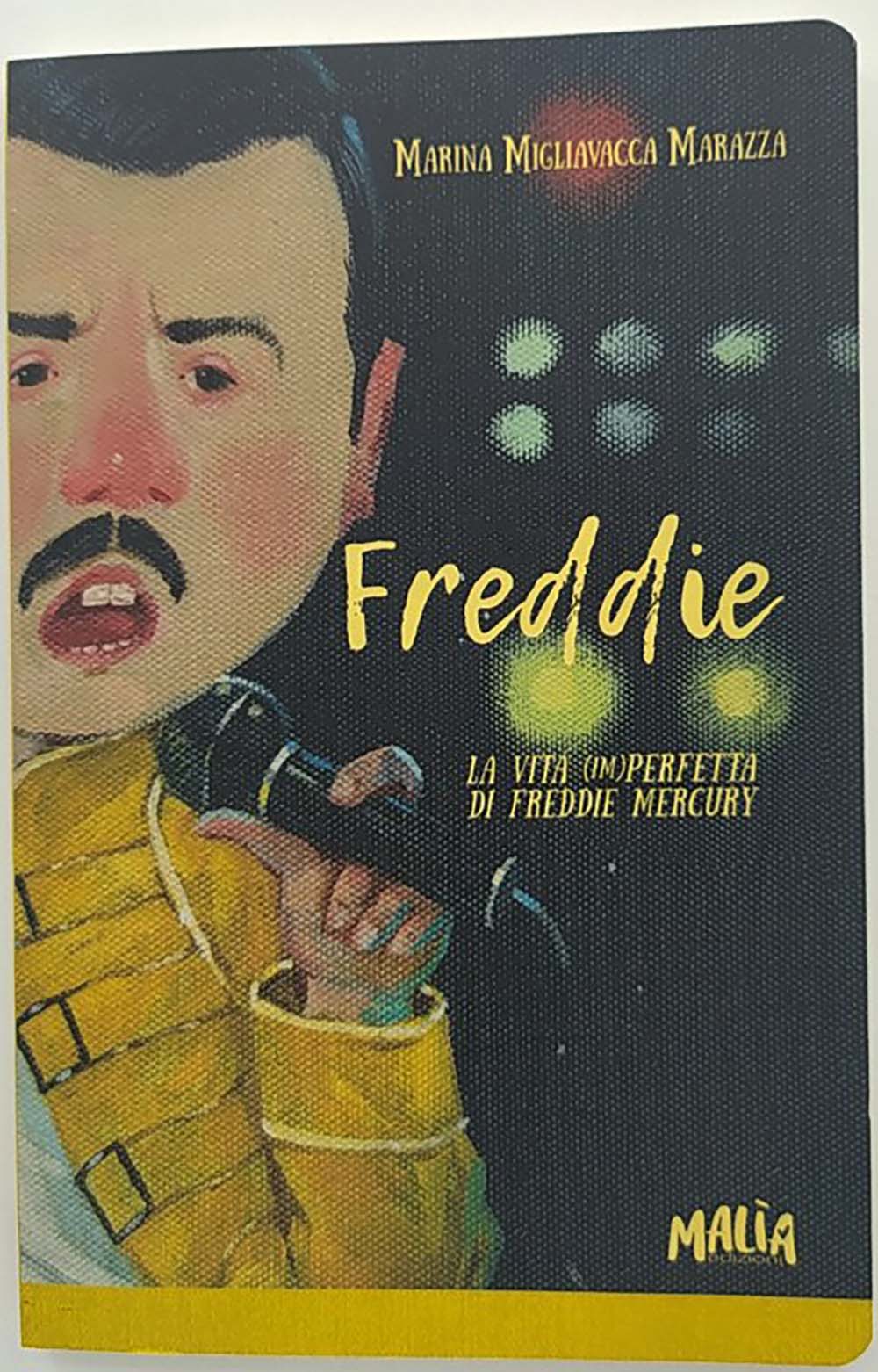 LA VITA IMPERFETTA DI FREDDIE