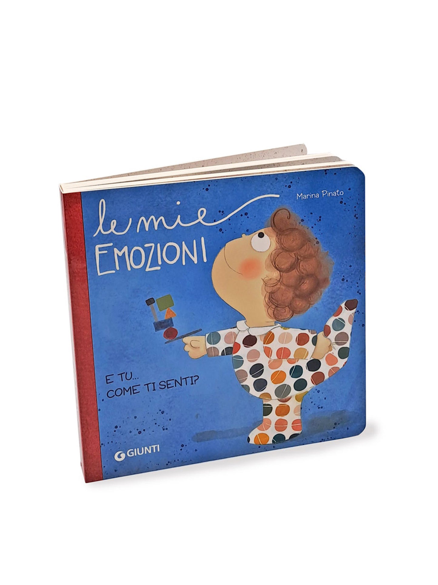 Le mie emozioni. E tu... come ti senti?