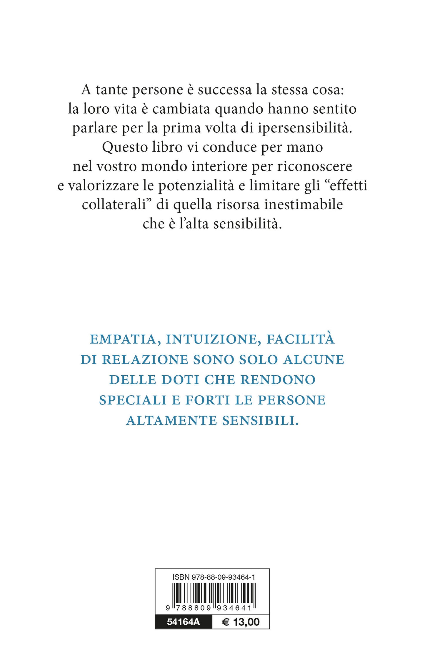 Più sensibili più forti. Quando l'alta sensibilità diventa una risorsa preziosa