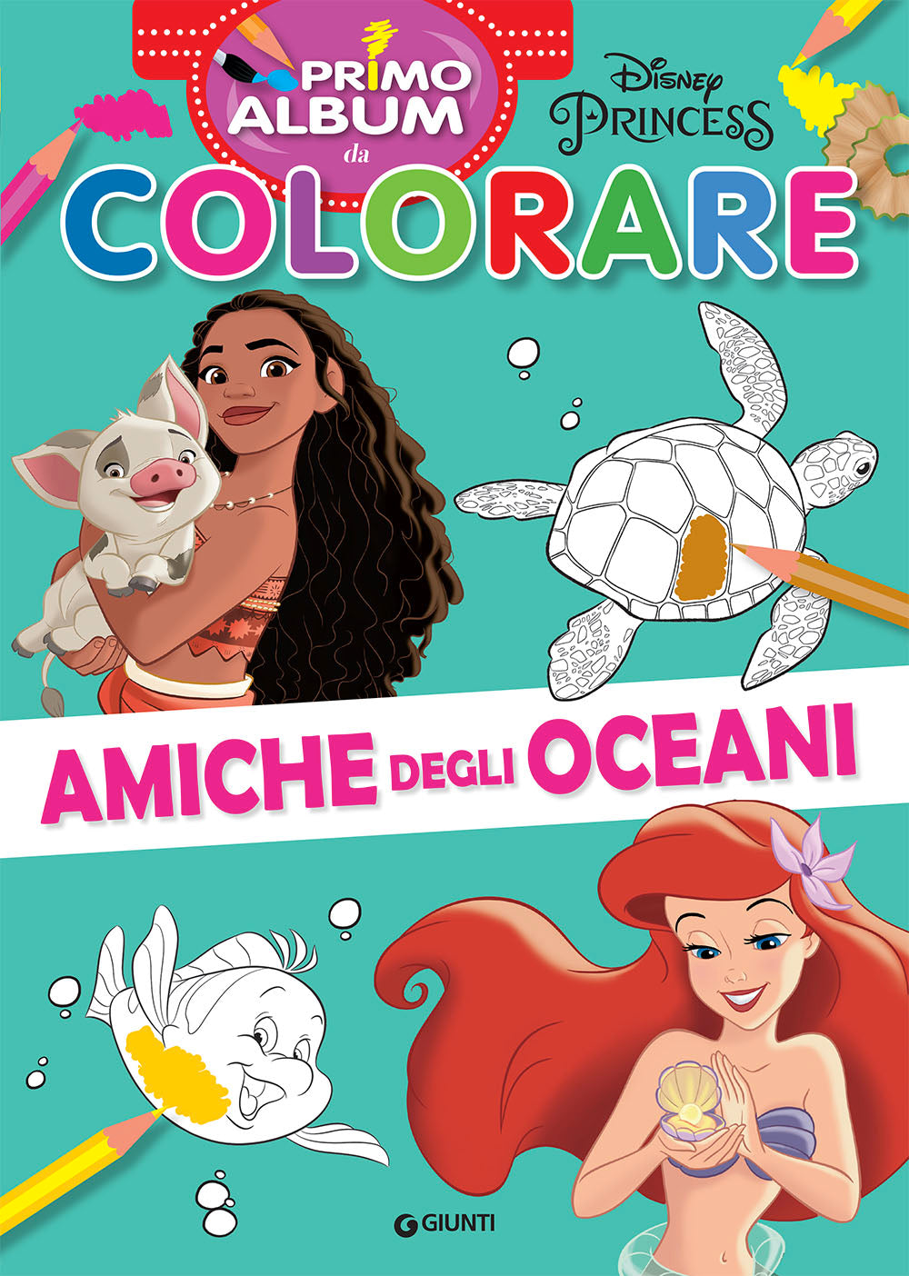 Primo album da colorare Disney Princess. Amiche degli oceani